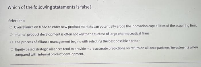 Which of the following statements is false?