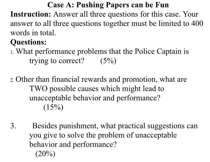 Case A: Pushing Paper can be Fun A large city