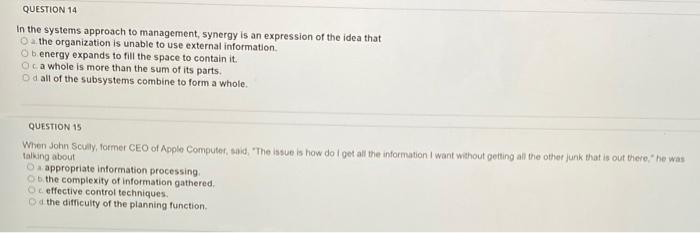 QUESTION 14 in the systems approach to