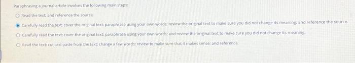 Paraphrasing a journal article involves the