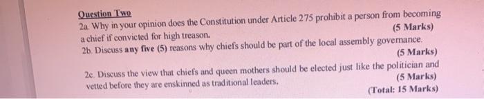 Question Two 2a. Why in your opinion does the