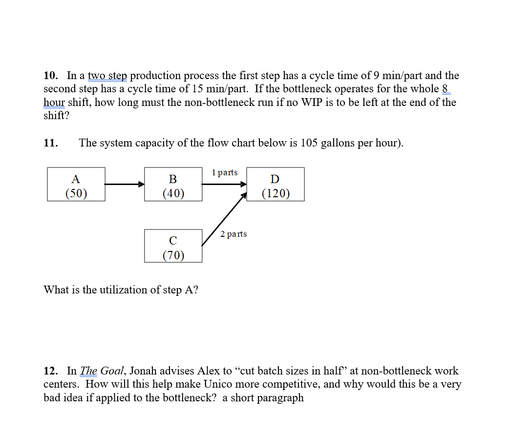 Nothing is missing. 10. In a two step production