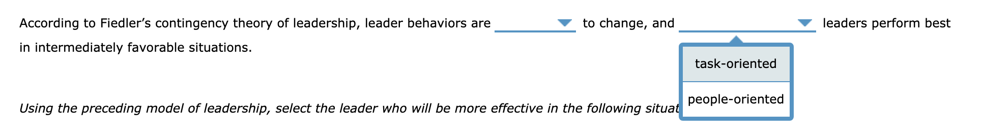 High . Low Leader-Member Relations Task Structure
