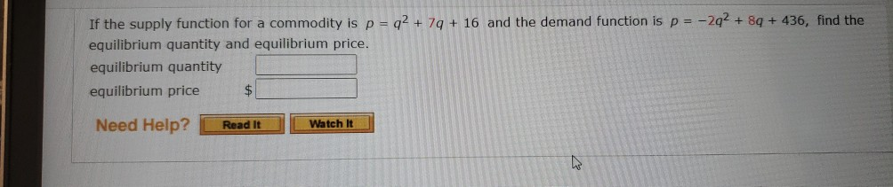 If the supply function for a commodity is p = q2