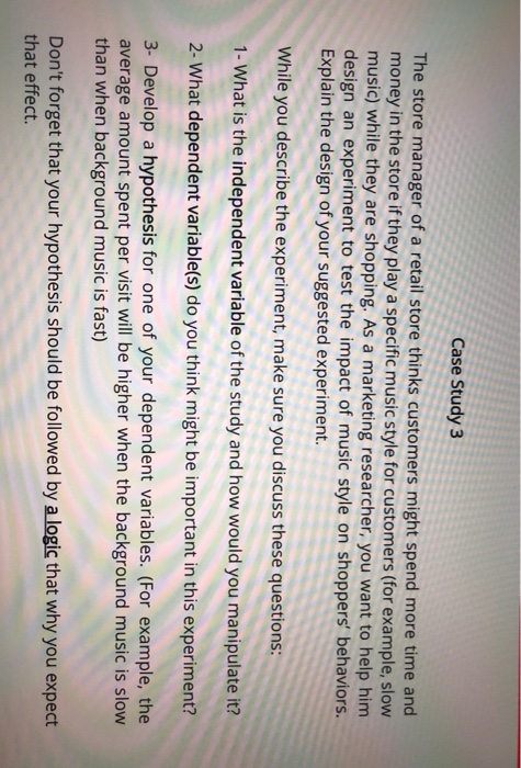 Case Study 3 The store manager of a retail store