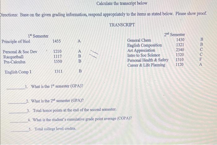 Calculate the transcript below Directions: Base