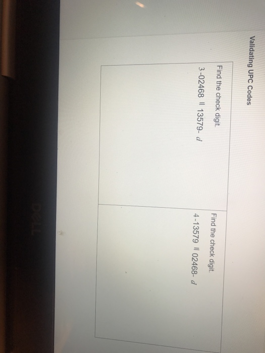 Steps to validating UPC's: 1. Add the digits in