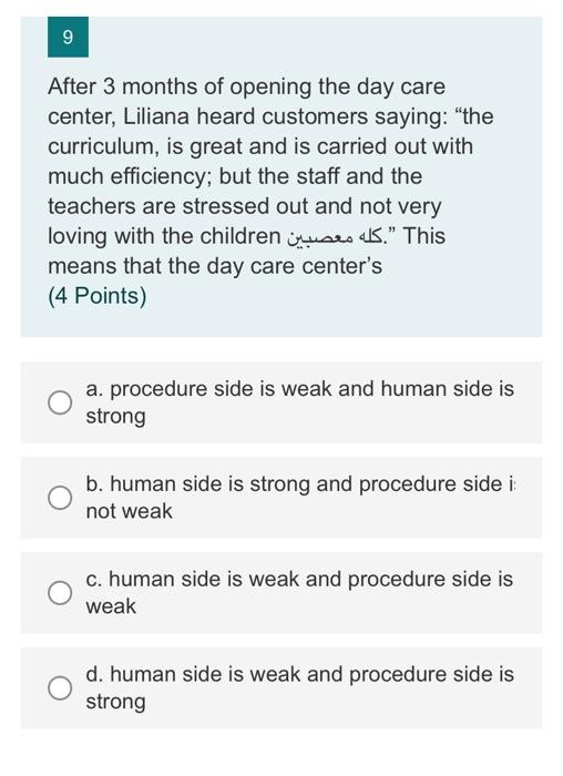 9 After 3 months of opening the day care center,