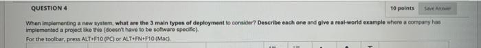 QUESTION 4 10 points Save Answer When