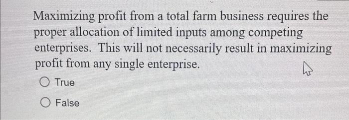 Maximizing profit from a total farm business