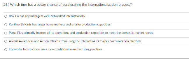 26.) Which firm has a better chance of