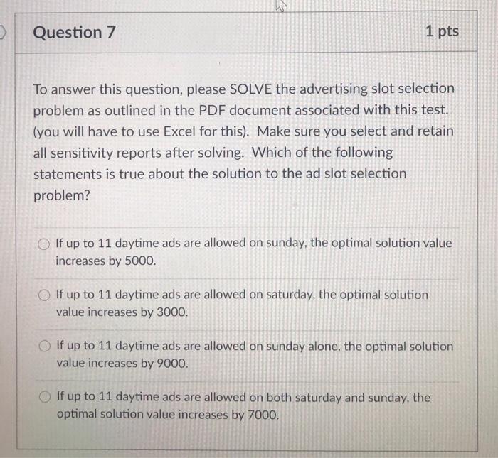 W 3 Question 7 1 pts To answer this question,