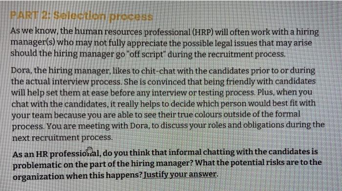 PART 2: Selection process As we know, the human