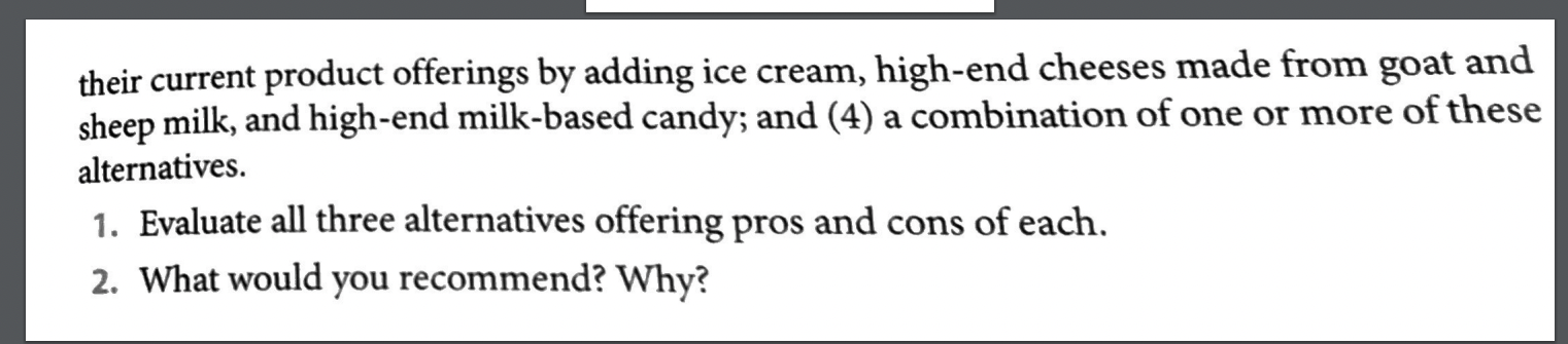 CASE 1-1 Clearfield Cheese Company Case: A Sequel