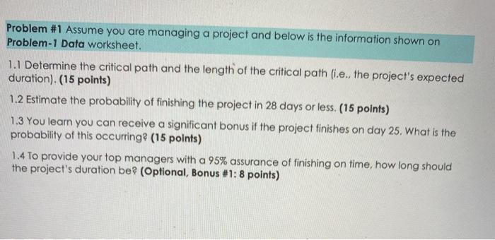 please answer 1.1-1.4 Problem #1 Assume you are