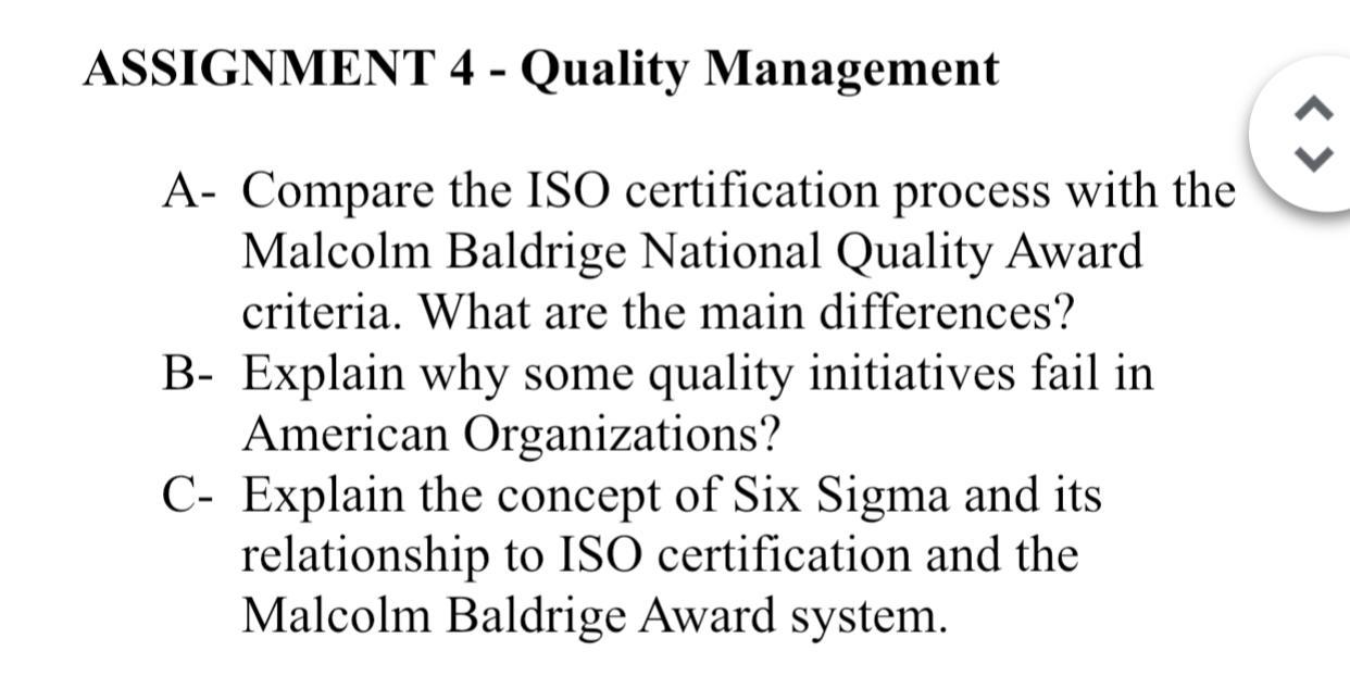 ASSIGNMENT 4 - Quality Management A- Compare the