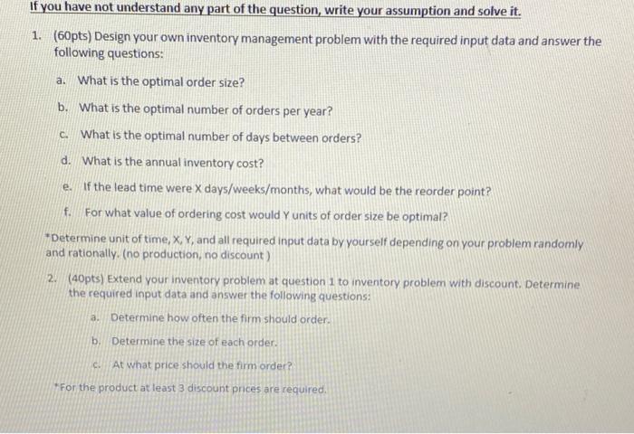 2. (40pts) Extend your inventory problem at