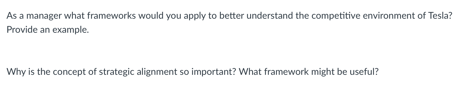 As a manager what frameworks would you apply to