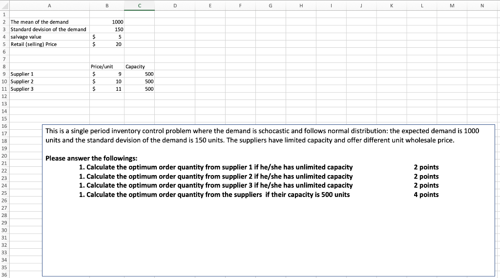 Please help with step by step in Excel. A B D E F
