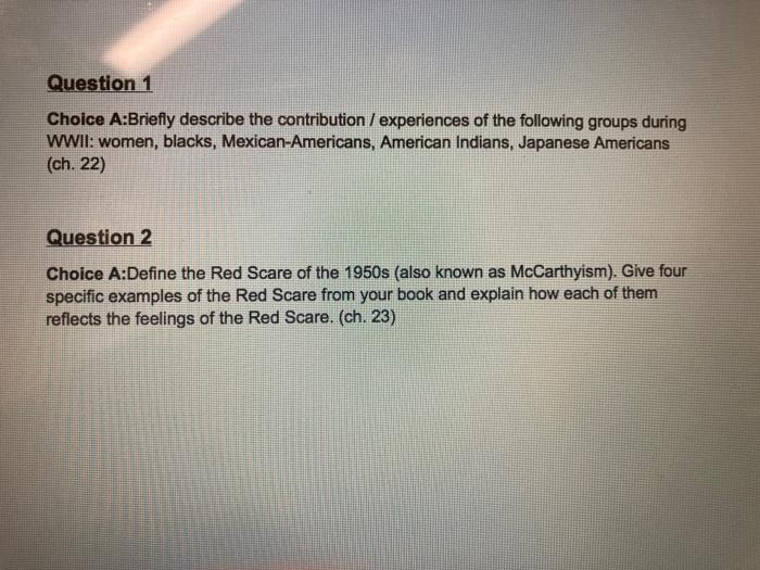 Question 1 Choice A:Briefly describe the