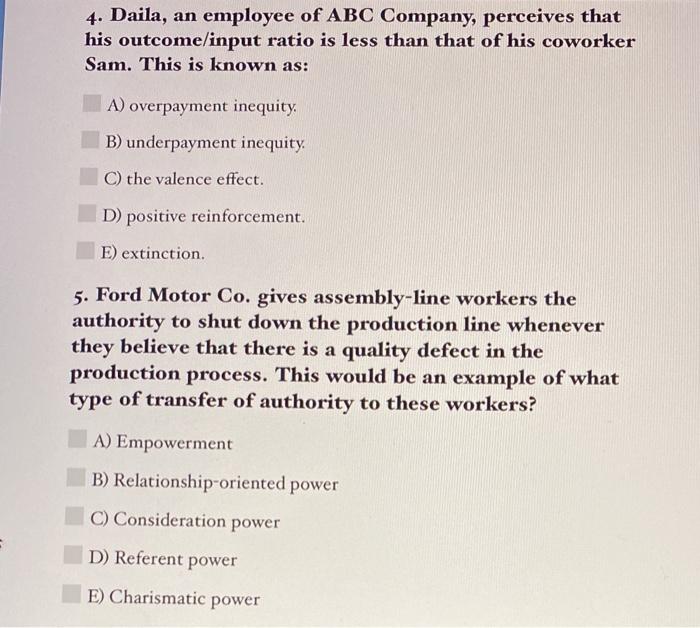 4. Daila, an employee of ABC Company, perceives