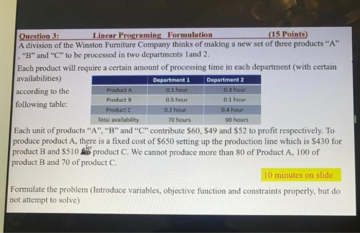 Question 3: Linear Programing Formulation (15