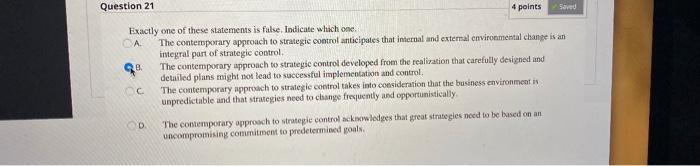 Question 21 4 points Saveu Exactly one of these
