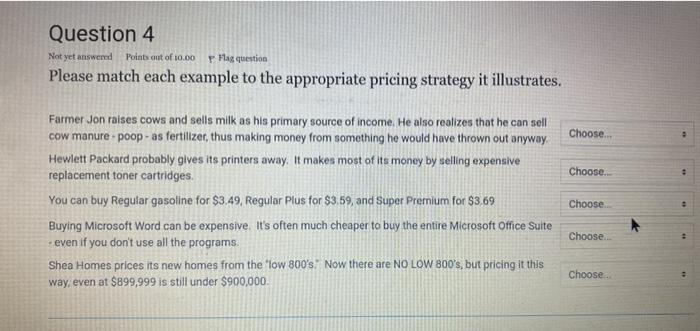 Question 4 Not yet answered Points out of 10.00