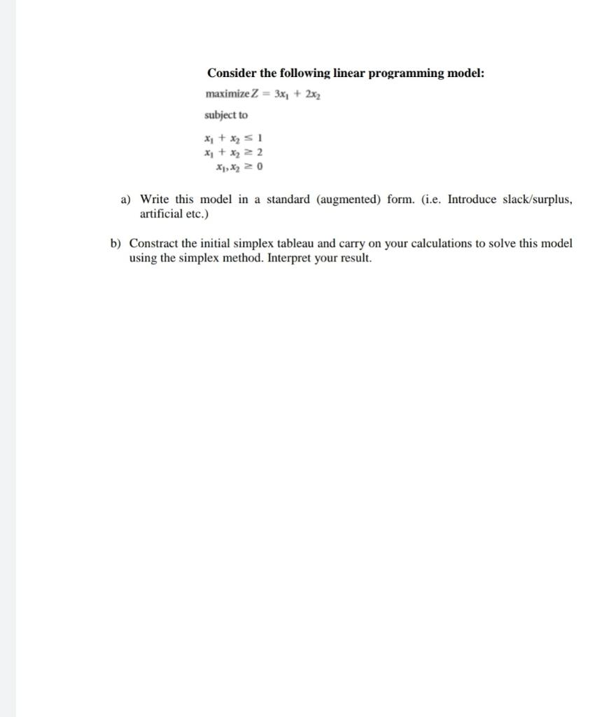 Consider the following linear programming model: