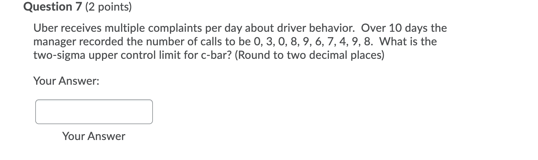 Question 2 (2 points) The average proportion of