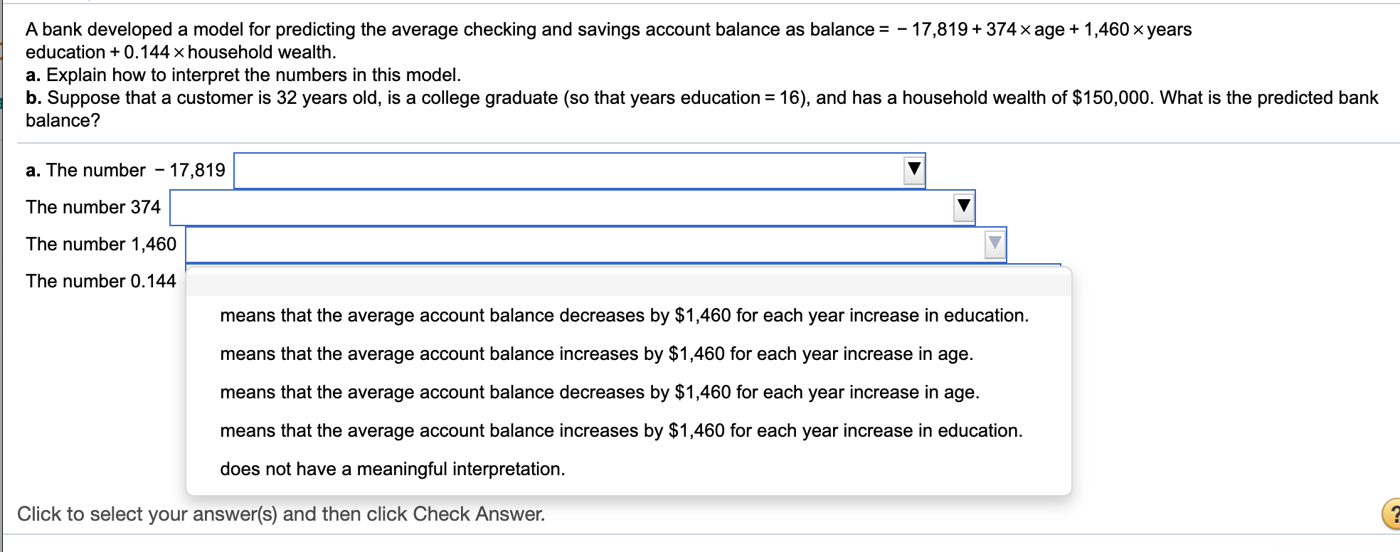 A bank developed a model for predicting the