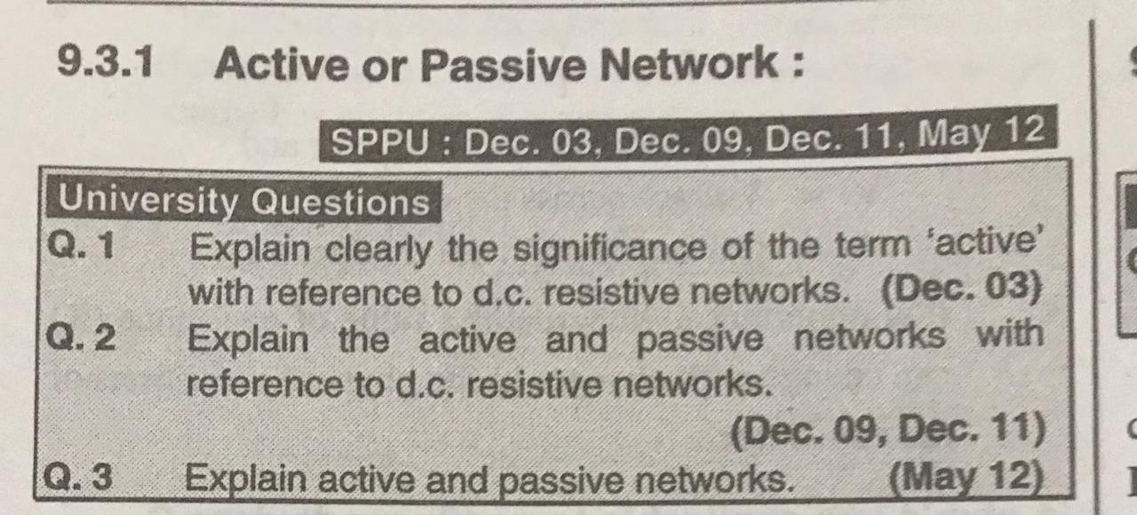 9.3.1 Active or Passive Network : SPPU : Dec. 03,