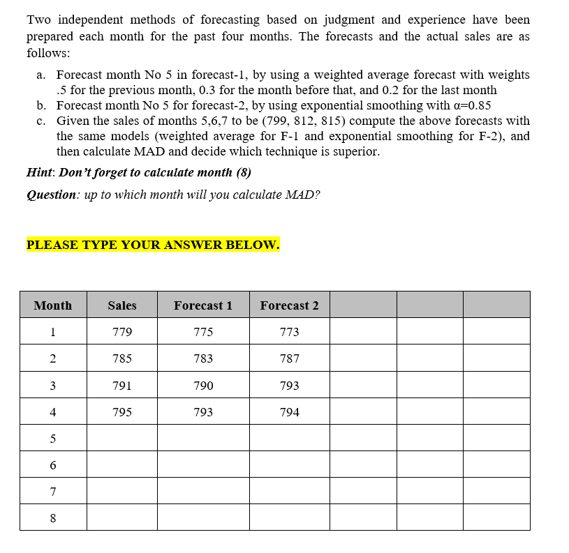 Two independent methods of forecasting based on
