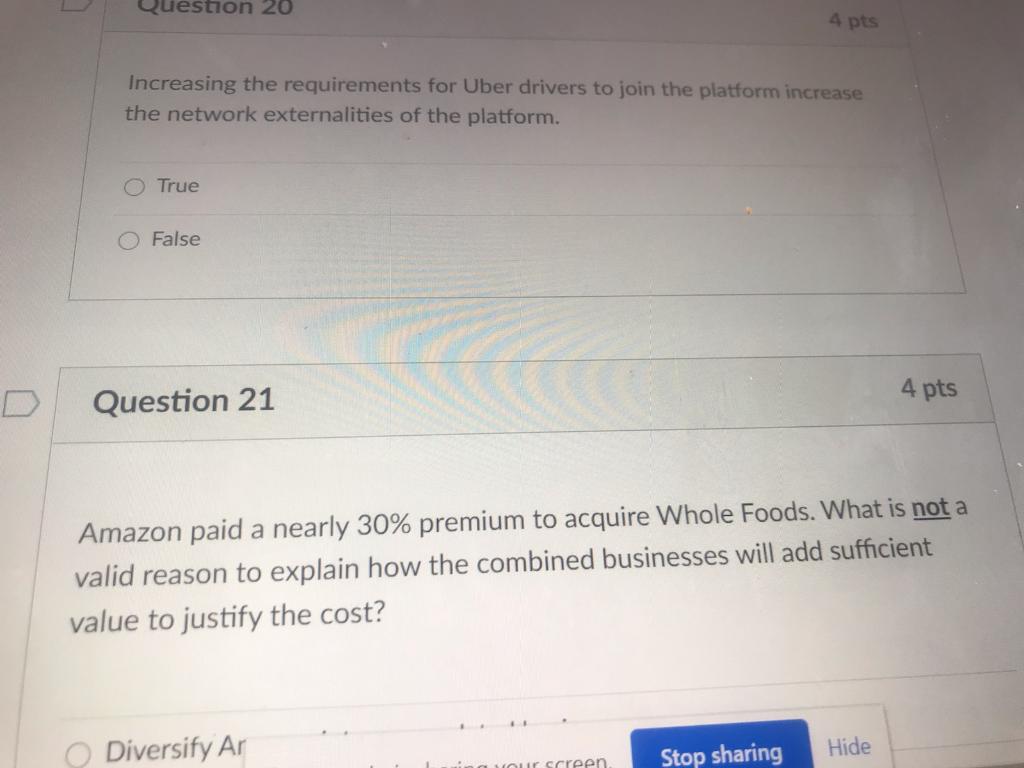Question 20 4 pts Increasing the requirements for