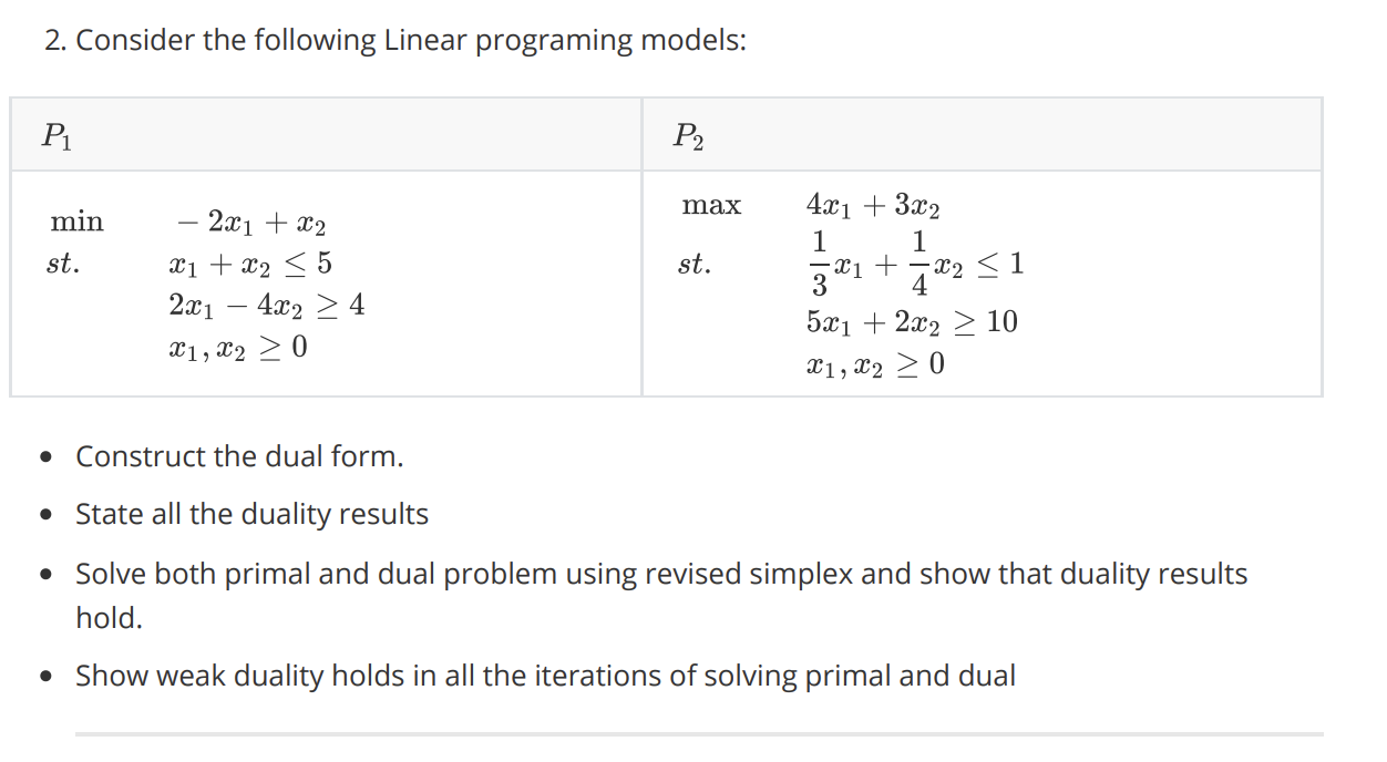 solve only P1 2. Consider the following Linear