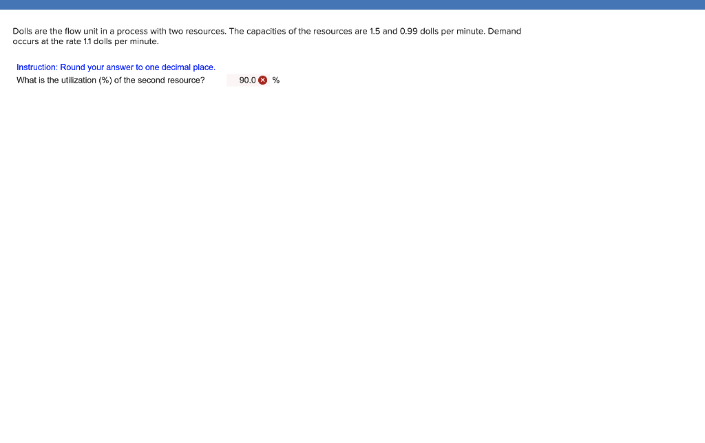 Dolls are the flow unit in a process with two