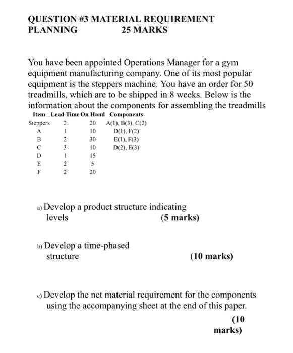 QUESTION #3 MATERIAL REQUIREMENT PLANNING 25