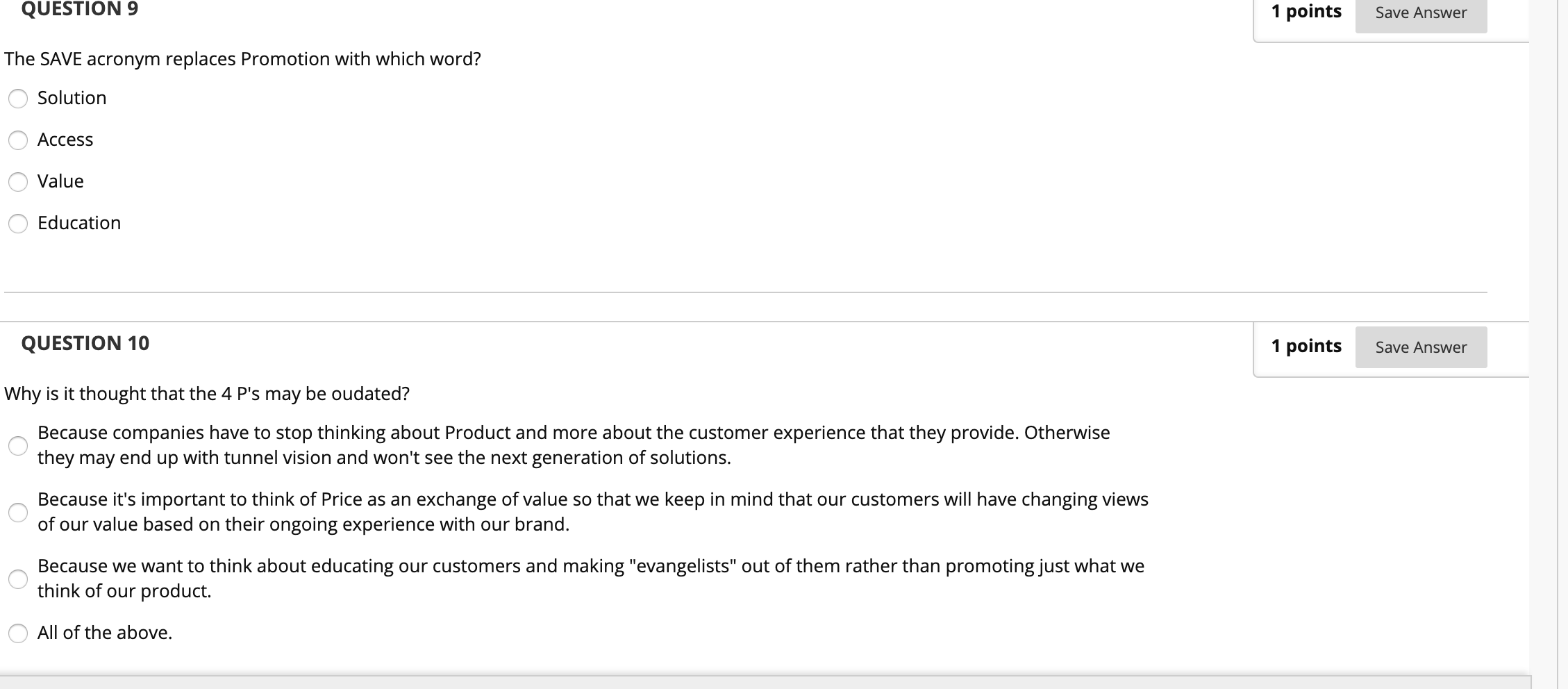 QUESTION 7 1 points Saved The 7 P's adds which 3