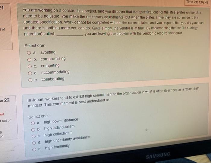 Time left 1:02:49 21 You are working on a