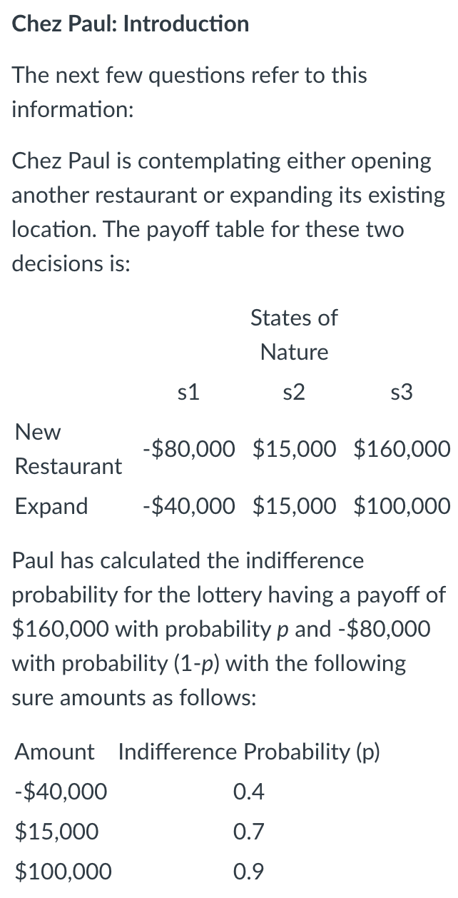 Chez Paul: Introduction The next few questions