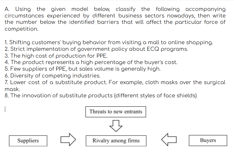 A. Using the given model below, classify the