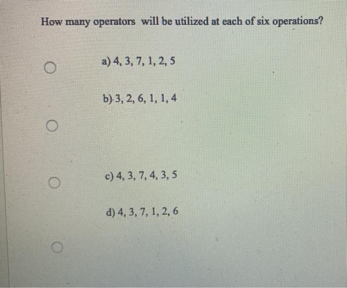 In un musembly process involving six distinct