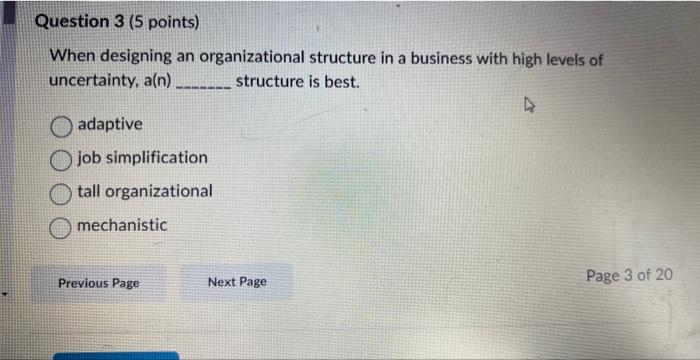When designing an organizational structure in a