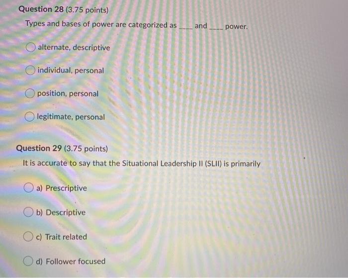 QUESTION 28 AND 29 Question 28 (3.75 points)