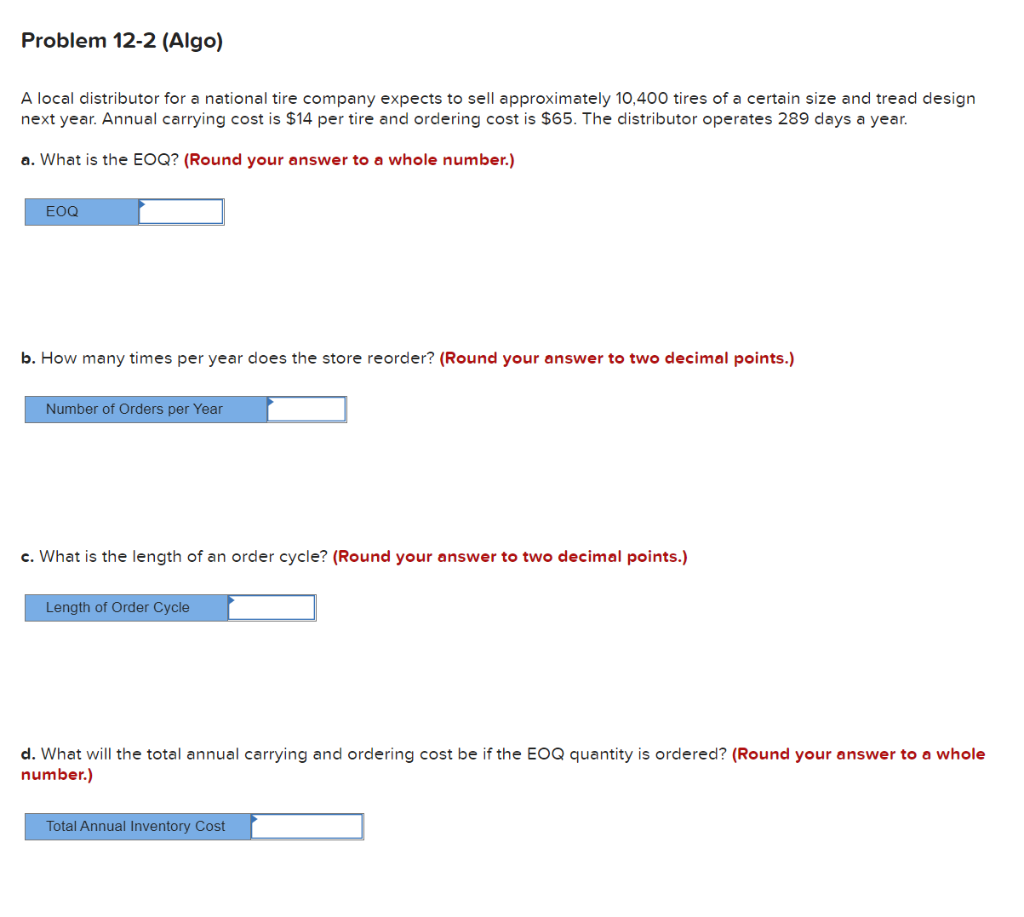 Problem 12-2 (Algo) A local distributor for a