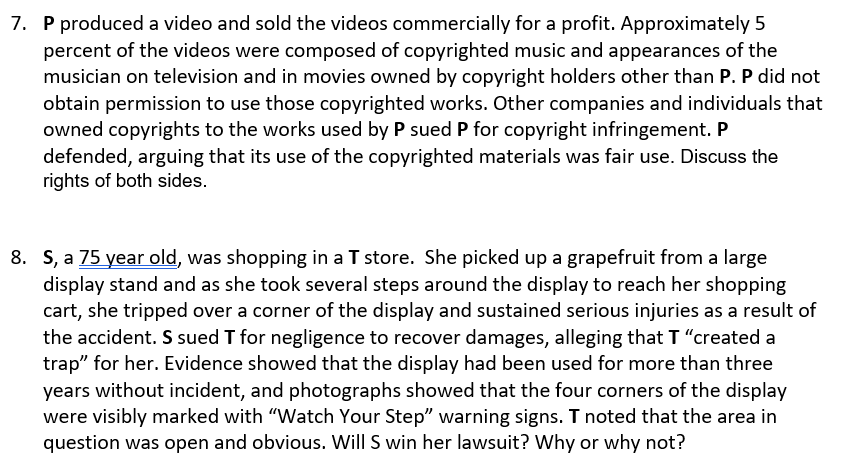 7. P produced a video and sold the videos