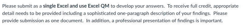 Please submit as a single Excel and use Excel QM