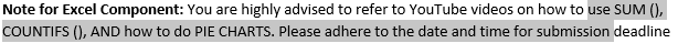Note for Excel Component: You are highly advised