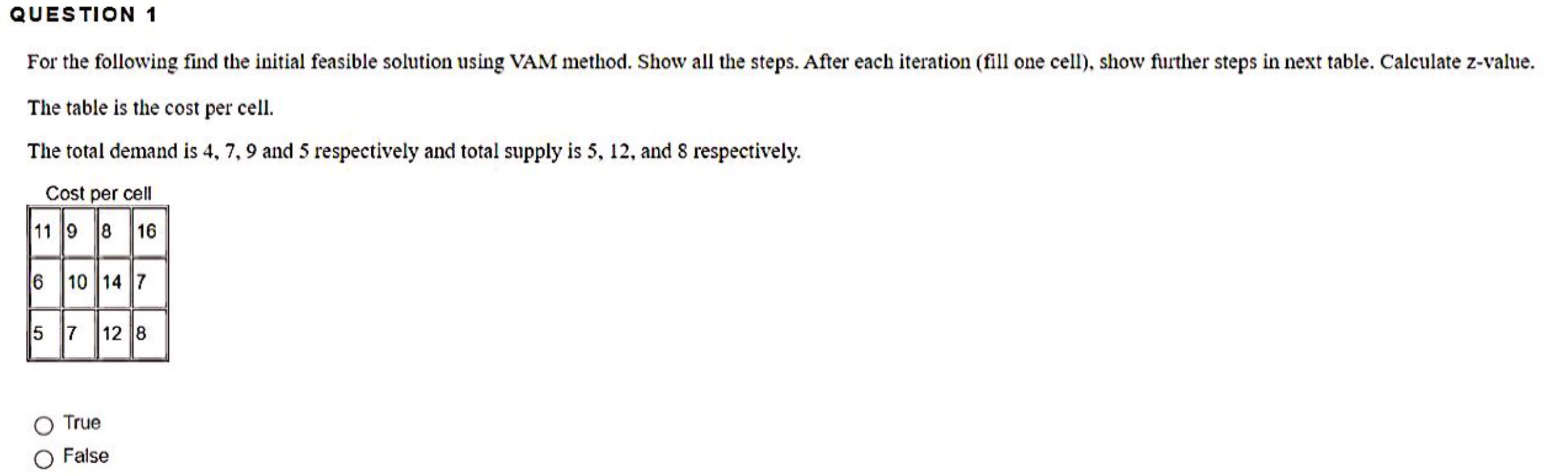 QUESTION 1 For the following find the initial