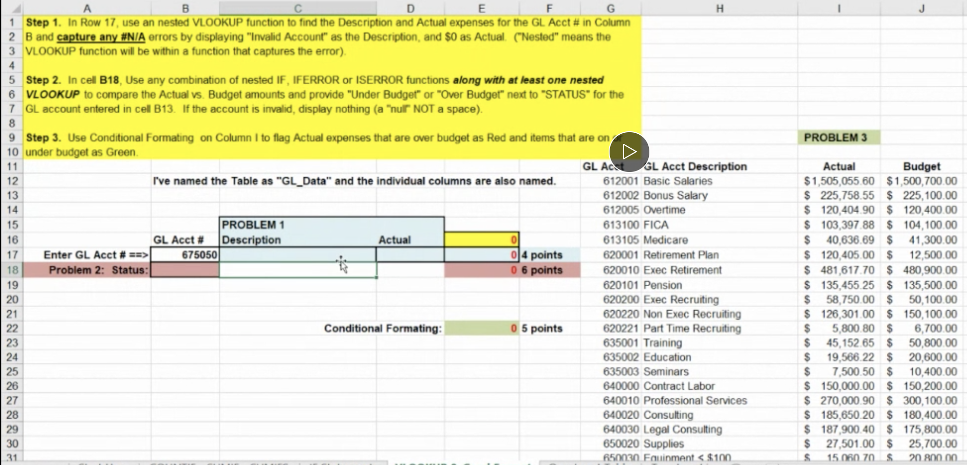 B H E F G 1 Step 1. In Row 17, use an nested
